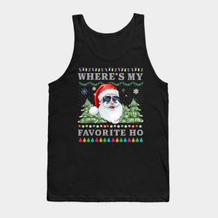 Where's My Favorite Ho Quote Funny Ugly Christmas Tank Top